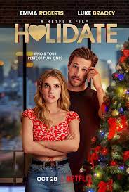 Comedy Romance Movies List On NetflixHolidate 