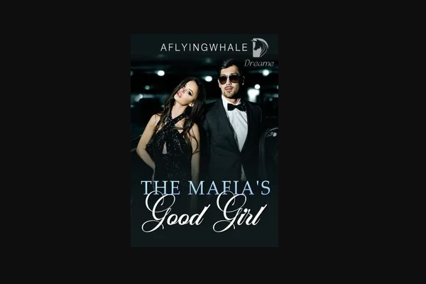 Best mafia book the mafia's good girl